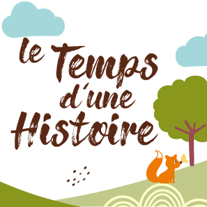 Le temps d'une histoire